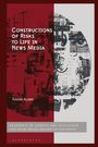 Rakan Alibri: Constructions of Risks to Life in News Media, Buch