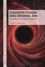 Harvey Cawdron: Cosmopsychism and Original Sin, Buch