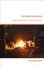 Rob Barward-Symmons: Becoming Evangelical, Buch