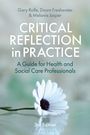 Gary Rolfe: Critical Reflection in Practice, Buch