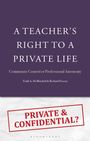 Todd A Demitchell: A Teacher's Right to a Private Life, Buch