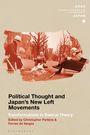 : Political Thought and Japan's New Left Movements, Buch