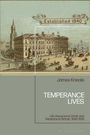 "Established 1840", "James Kneale", "TEMPERANCE LIVES", "Life Assurance, Drink and Medicine in Britain, 1840-1918". Zeichnung eines Gebäudes.