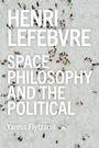 „Henri Lefebvre, Space, Philosophy and the Political. Edited by Yannis Flytzanis.“ Menschen auf grauem Platz aus der Vogelperspektive.
