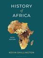 „HISTORY of AFRICA, FIFTH EDITION, KEVIN SHILLINGTON“, zeigt Afrikas Umriss mit marmorierter Textur.