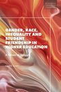 Ingrid E Castro: Gender, Race, Inequality and Student Friendship in Higher Education, Buch