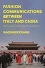 Titel: "Fashion Communications Between Italy and China: Unfolding a Sartorial Relationship" von Gaoheng Zhang. Personen vor einem historischen Gebäude.