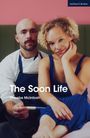 Phoebe McIntosh: The Soon Life, Buch