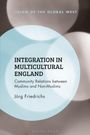 Jörg Friedrichs: Integration in Multicultural England, Buch