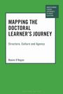 Titel: "Mapping the Doctoral Learner’s Journey", Untertitel: "Structure, Culture and Agency". Autor: Maeve O’Regan. Grüner Hintergrund.
