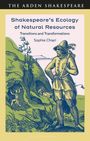 "Shakespeare's Ecology of Natural Resources: Transitions and Transformations" von Sophie Chiari. Illustration eines Mannes in Natur.