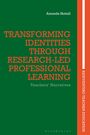 Amanda Nuttall: Transforming Identities through Research-led Professional Learning, Buch