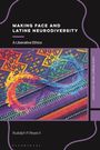 Text: "MAKING FACE AND LATINE NEURODIVERSITY", "A Liberative Ethics", "Latine Religion, Identity and Culture", "Rudolph P. Reyes II". Buntes, geometrisches Muster mit Unendlichkeitszeichen.