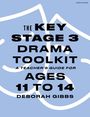 „THE KEY STAGE 3 DRAMA TOOLKIT: A TEACHER'S GUIDE FOR AGES 11 TO 14, DEBORAH GIBBS“. Blau mit zwei Maskenzeichnungen.