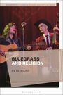 "Bluegrass and Religion" von Pete Ward. Frau mit Gitarre und Mann im karierten Anzug mit Kontrabass auf Bühne.