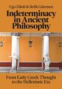 Indeterminacy in Ancient Philosophy, Buch