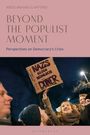 : Beyond the Populist Moment, Buch