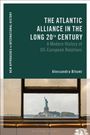 "The Atlantic Alliance in the Long 20th Century" von Alessandra Bitumi. Freiheitsstatue durch ein Fenster sichtbar.