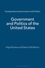 „Government and Politics of the United States“ von Nigel Bowles und Robert K. McMahon auf blauem Hintergrund.