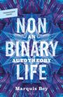 "NON BINARY LIFE: AN AUTOTHEORY, Marquis Bey." Farbenfrohes, abstraktes Muster in Blau- und Lilatönen.