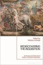 Rediscovering the Inquisition, Buch