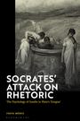 „Socrates’ Attack on Rhetoric“ ist in großen weißen Buchstaben geschrieben. Darunter eine antike Szene.