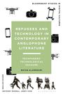 Bayan Alammouri: Refugees and Technology in Contemporary Anglophone Literature, Buch