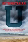 "AUTHORITARIAN U" in Rot auf grauem Himmel, darunter ein Strand. Titel: "Florida as the testing ground...". Editiert von: Goodman & Scott.
