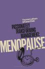 "Yvonne Latham & Karen Dale: Passionately Transforming Management: MENOPAUSE." Ein violetter Hintergrund mit Taschenuhr.