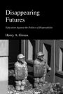 "Disappearing Futures. Education Against the Politics of Disposability. Henry A. Giroux." Zwei Figuren in Rüstungen.