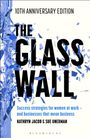 „10th Anniversary Edition: THE GLASS WALL.“ Zerbrochene blaue Glasstücke umrahmen den Text. Autoren: Kathryn Jacob & Sue Unerman.
