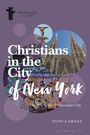 "Christians in the City of New York: The Rise of the Postsecular City" von Tony Carnes. Graffiti, Kathedrale und Statue.