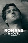 Alice Birch: Romans, Buch