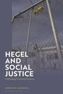 Emmanuel Nakamura: Hegel and Social Justice, Buch