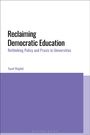 "Reclaiming Democratic Education: Rethinking Policy and Praxis in Universities" von Yusef Waghid. Schlichtes Design.