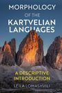 Leila Lomashvili: Morphology of the Kartvelian Languages, Buch