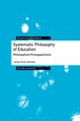James Scott Johnston: Systematic Philosophy of Education, Buch
