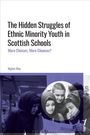 Nighet Riaz: The Hidden Struggles of Ethnic Minority Youth in Scottish Schools, Buch