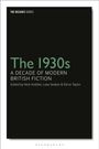 : The 1930s: A Decade of Modern British Fiction, Buch
