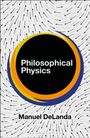 „Philosophical Physics“, Manuel DeLanda. Kreisförmiges Design mit farbigen Linien und Richtungspfeilen.