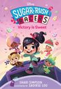 Shari Simpson: Sugar Rush Racers: Victory Is Sweet, Buch