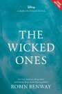 Robin Benway: The Dark Ascension Series: The Wicked Ones, Buch