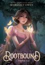 „ROOTBOUND: A Tangled Novel“; Mädchen im Wald, hält leuchtende Schmetterlinge in den Händen, trägt lila Kleid.