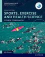John Sproule: Oxford Resources for IB DP Sports, Exercise and Health Science: Course Book, Buch