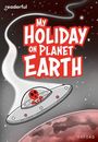 Billy Treacy: Readerful Rise: Oxford Reading Level 9: My Holiday on Planet Earth, Buch