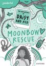 Stella Botchway: Readerful Rise: Oxford Reading Level 11: The Adventures of Daisy and Red: Moonbow Rescue, Buch