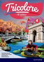 Amandine Moores: Tricolore 6e edition: 14-16: Student Book 4, Buch