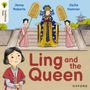 Jenny Roberts: Oxford Reading Tree Traditional Tales: Level 3: Ling and the Queen, Buch