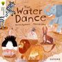 Helen Kgobane: Oxford Reading Tree Traditional Tales: Level 9: The Water Dance, Buch