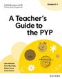 Anna Bernadas: Oxford Resources for IB PYP: A Teacher's Guide to the PYP (Grades K-1), Buch